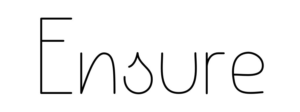 Ensure